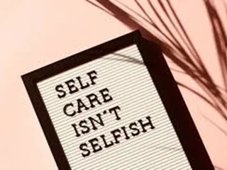 Self-care is not selfish wellbeing message